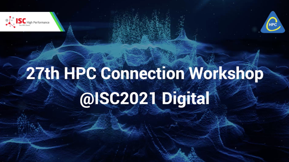 27th HPC  Connection Workshop