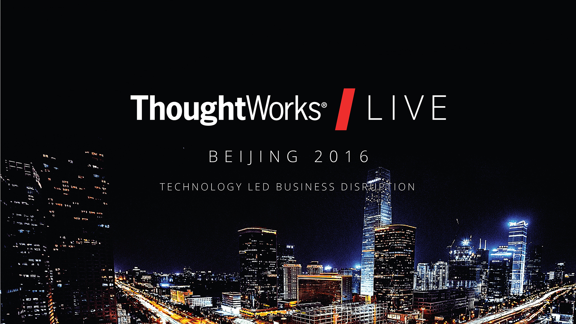 2016 ThoughtWorks LIVE China - English