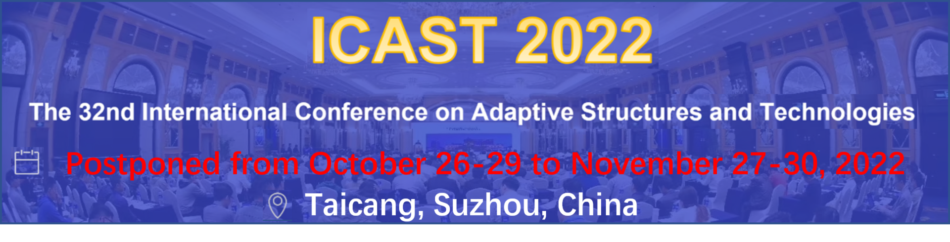 The 32nd International Conference on Adaptive Structures and Technologies