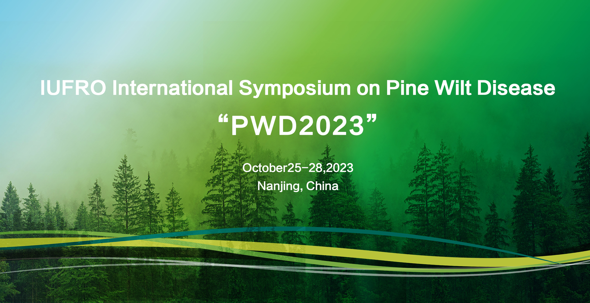 PWD2023 IUFRO International Symposium on Pine Wilt Disease