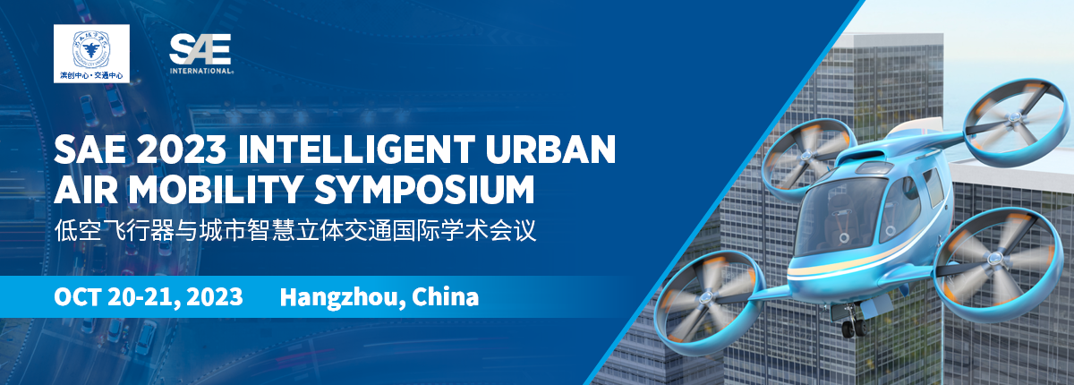 SAE 2023 Intelligent Urban Air Mobility Symposium