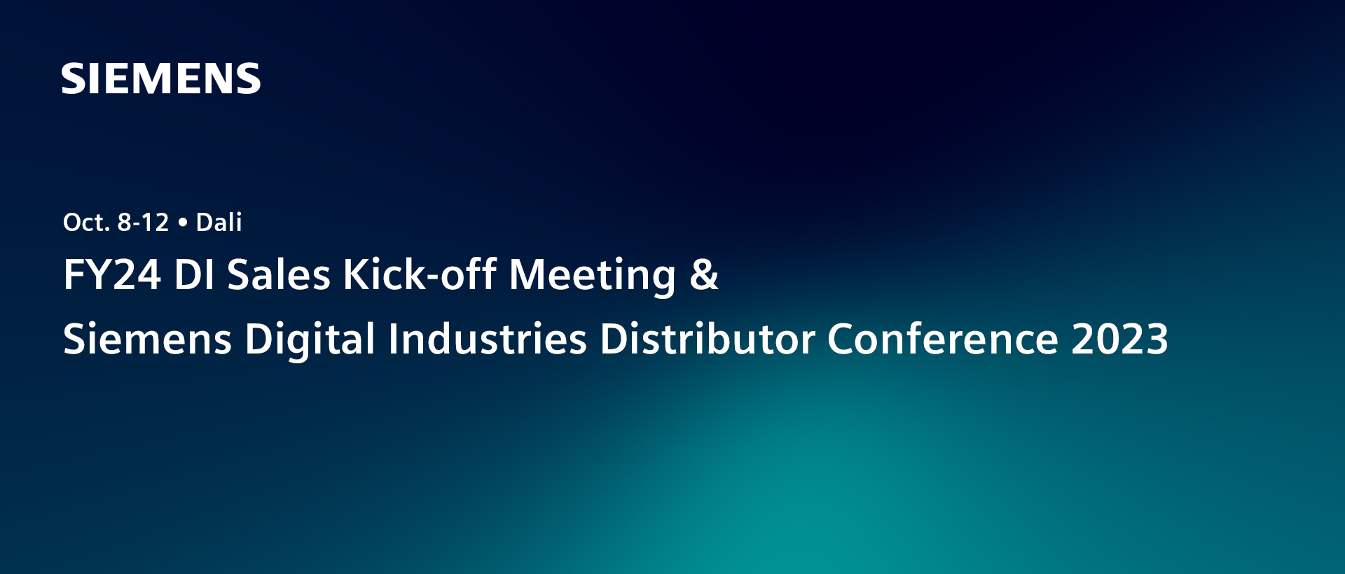 FY24 DI Sales Kick-off Meeting & Siemens Digital Industries Distributor Conference 2023