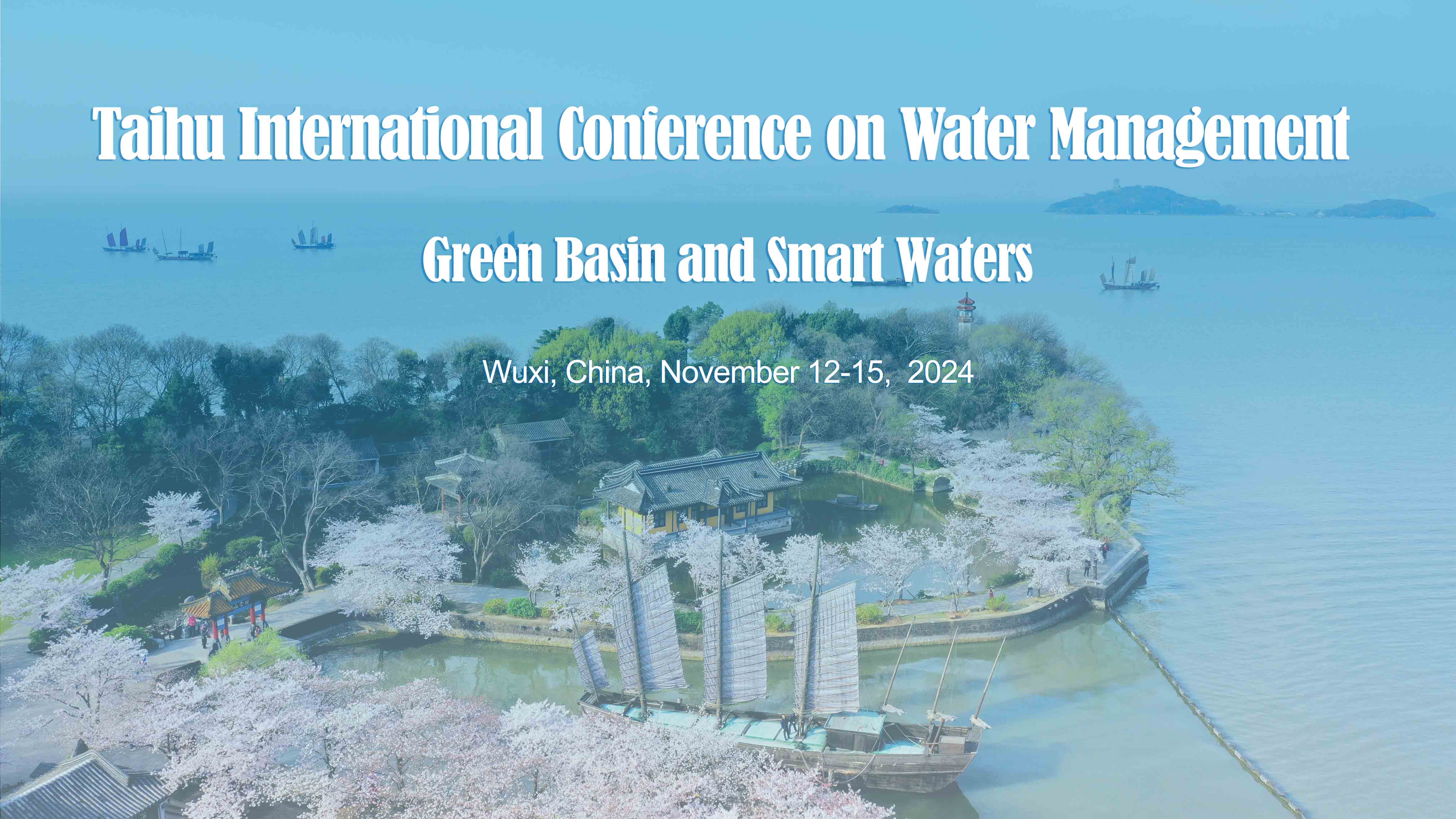 Taihu International Conference on Water Management 