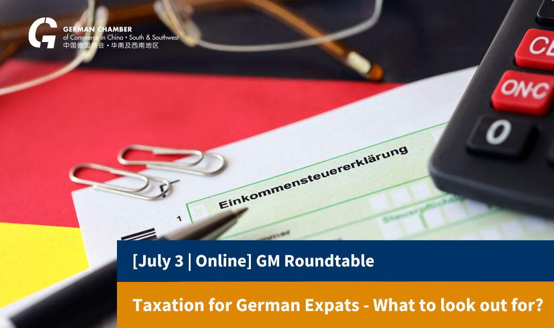 [July 3 | Online | Member Free] GM Roundtable:  Taxation for German Expats - What to look out for?