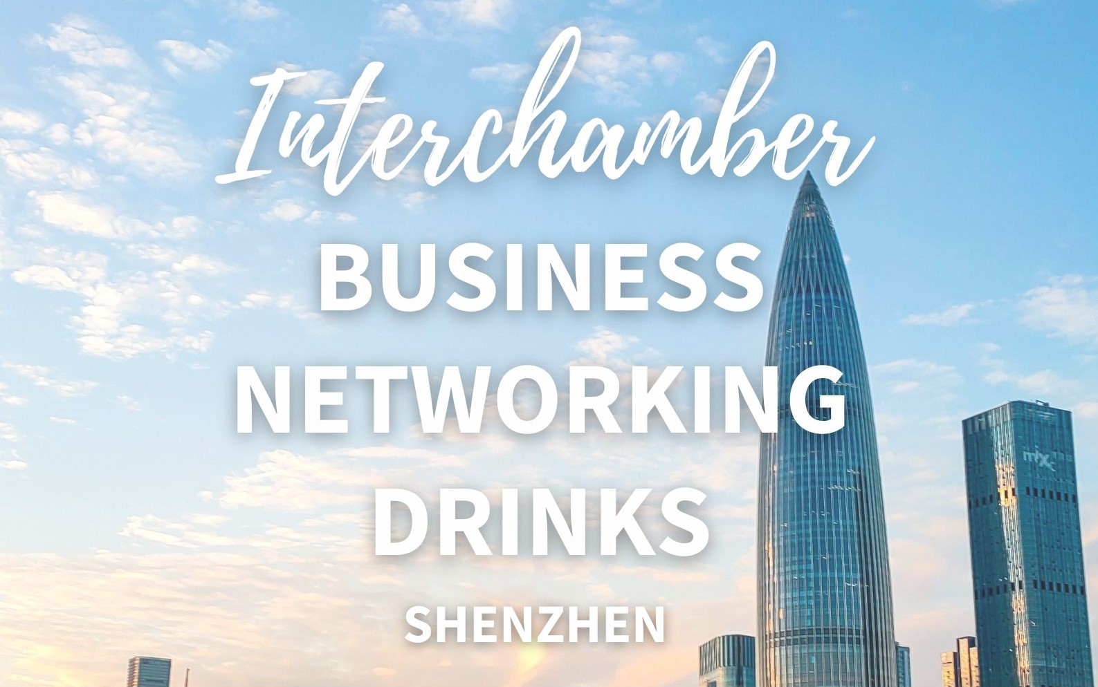 [Sept 12 | SZ] Interchamber Networking Drinks 跨商会商务社交酒会